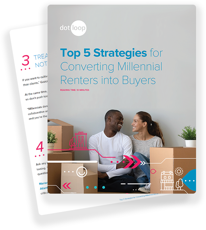 Top 5 Strategies to Convert Millennial Renters into Home Buyers